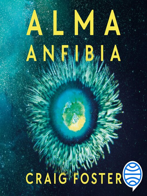 Title details for Alma anfibia by Craig Foster - Available